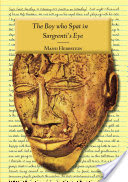 The Boy who Spat in Sargrenti's Eye